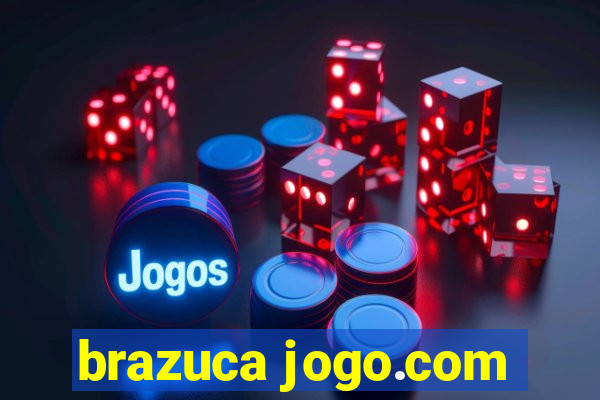 brazuca jogo.com